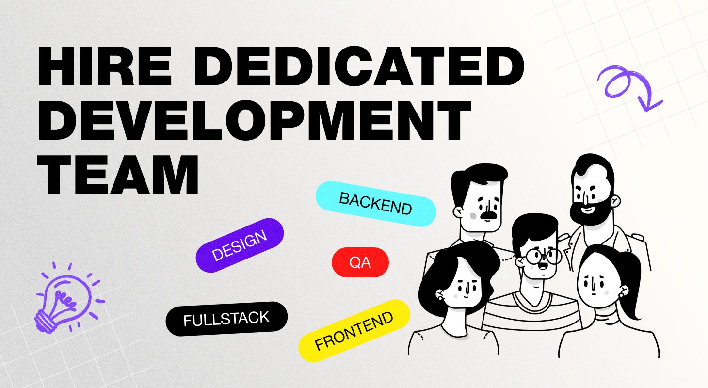 Hire Dedicated Software Development Team