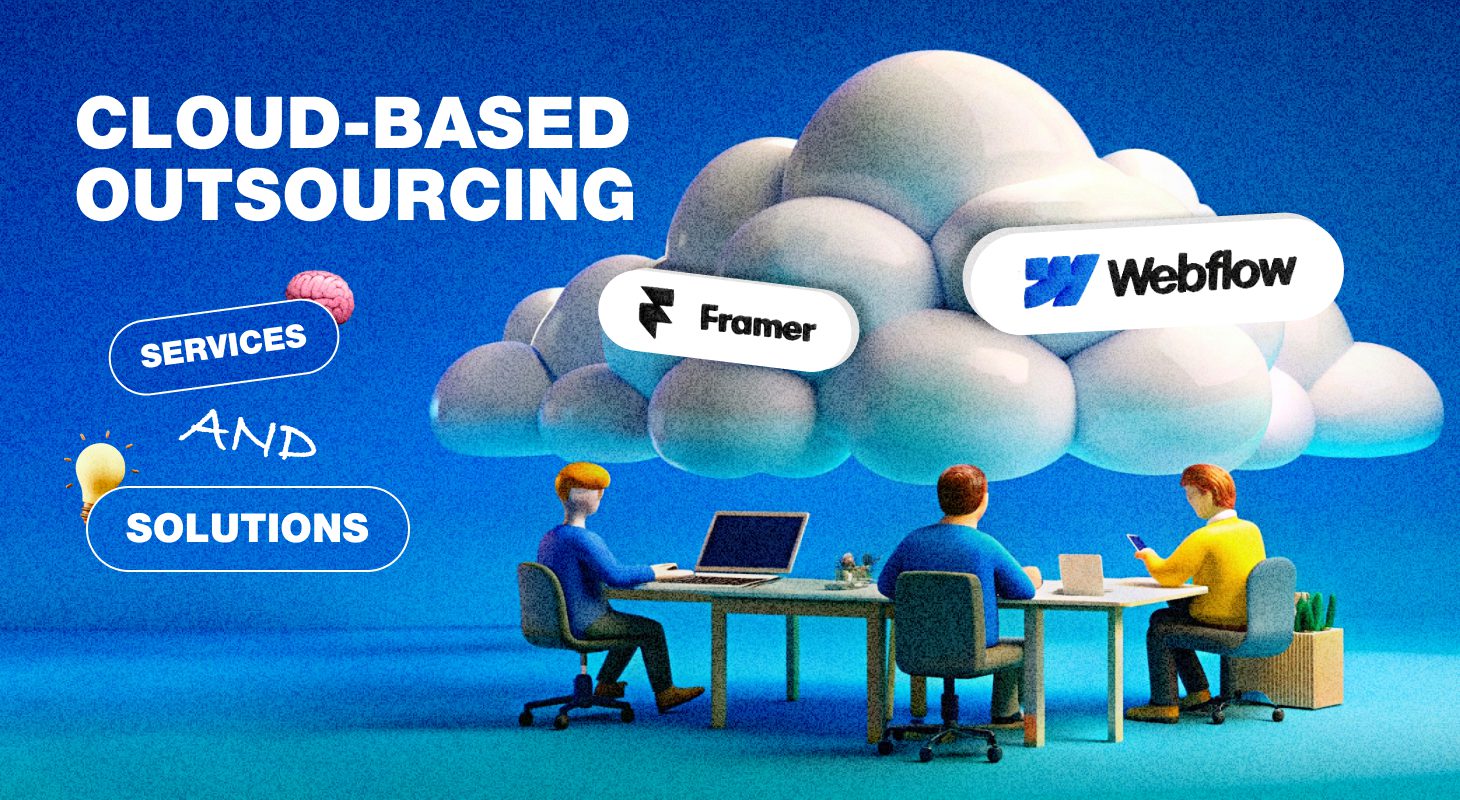 cloud-based outsourcing